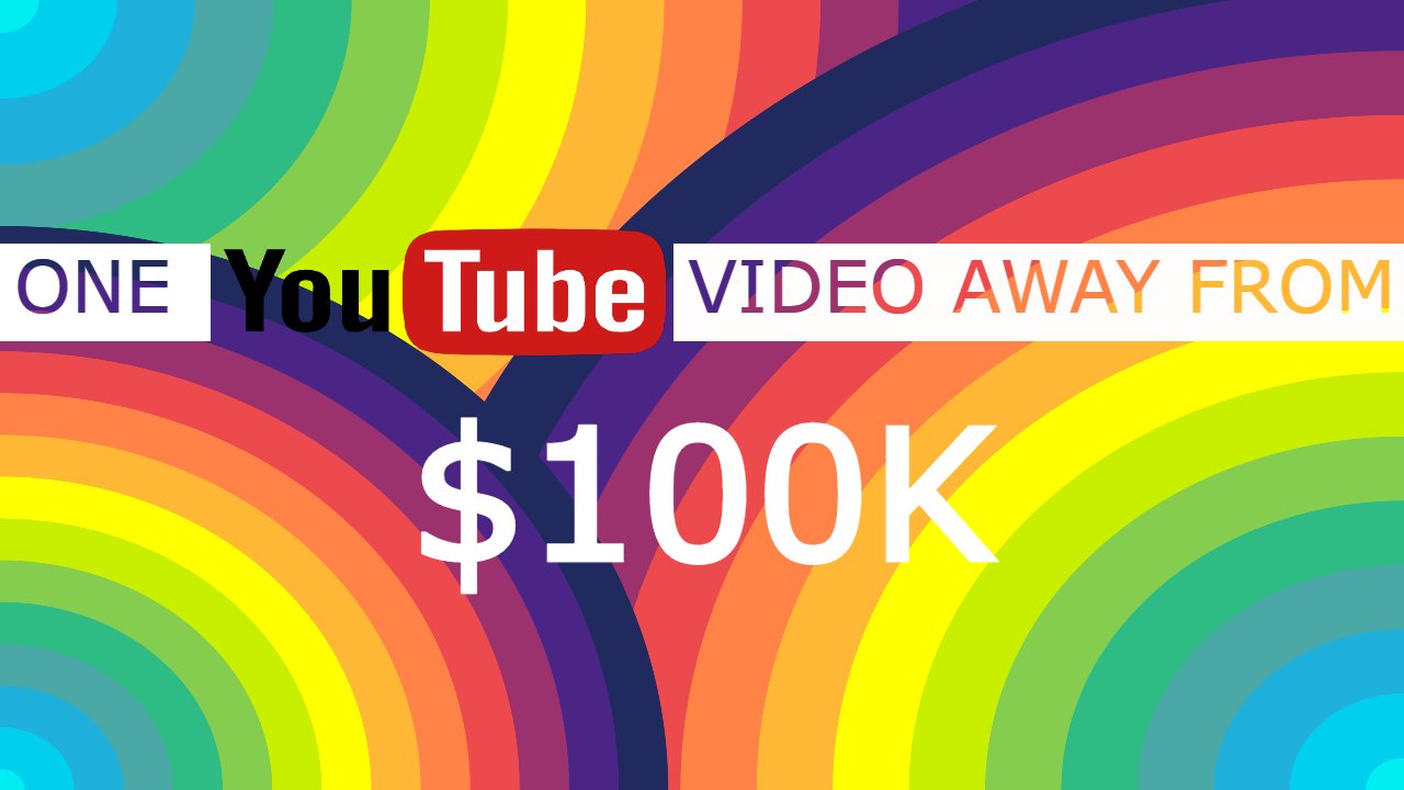 You Are One YouTube Video Away From Making Over $100,000 As A Software Developer